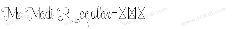 Ms Madi Regular字体转换
